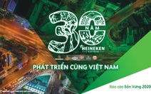 Heineken bước tiếp trên hành trình "Vì một Việt Nam tốt đẹp hơn"