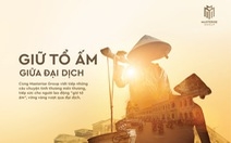 Masterise Group triển khai chương trình "Giữ tổ ấm giữa đại dịch"