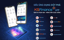 KSF Group và chiến lược "tối ưu cho người dùng bằng các điểm chạm"