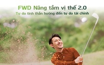 Vietcombank phối hợp với FWD ra mắt sản phẩm "FWD Nâng tầm vị thế 2.0"